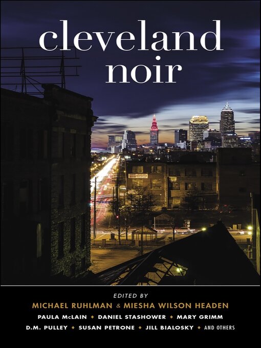 Title details for Cleveland Noir by Michael Ruhlman - Wait list